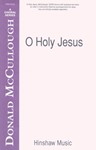 O Holy Jesus