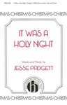 It Was A Holy Night