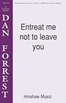 Entreat Me Not To Leave You
