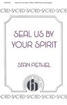 Seal Us By Your Spirit