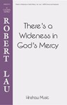 There's a Wideness in  God's Mercy