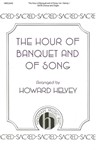 Hour of Banquet and of Song