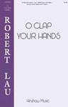 O Clap Your Hands