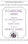 Cherokee Hymn
