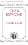 Only A Baby Came