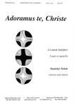 Adoramus Te Christe