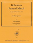 Bohemian Funeral March: Czech Processional - Br 5