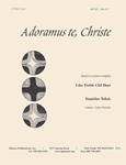 Adoramus Te, Christe - Trbn 2