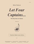 Let Four Captains...marching Music - Gtr