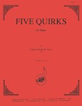 Five Quirks For Piano