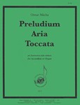 Preludium Aria Toccato For Organ Or Accordion