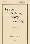 Peace Is The River, Gently Flowing - Band Set