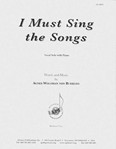 I Must Sing The Songs - Med Voc-pno