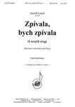 Zpivala bych zpivala - I would sing