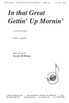 In That Great Gettin' Up Mornin'