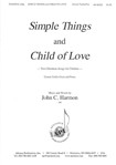 Simple Things And Child Of Love