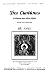 Tres Cantiones in Honorem Beatae M Virginem
