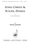 Anima Christi & Suscipe Domine