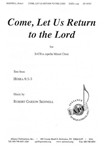 Come Let Us Return to the Lord