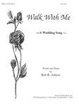 Walk With Me (a Wedding Song) - Voc Solo