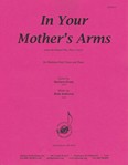 In Your Mothers Arms - Sopr Solo W Pno