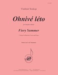 Ohnive Leto (fiery Summer) - Baritone Voc Solo-pno