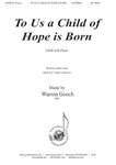 To Us a Child of Hope is Born