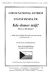 Czech National Anthem Kde domov muj (Where is My Home)