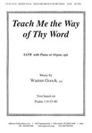 Teach Me The Way Of Thy Word - Satb-pno