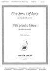 Pet Pisni O Lasce/five Songs Of Love - Satb-pno