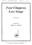 Four Chippewa Love Songs - Ssatb A Cap