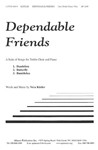 Dependable Friends - Unis Chr-pno