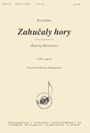Zahucaly Hory/roaring Mountains - Satb A Cap