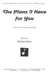 The Plans I Have For You - Sa-pno-trp