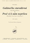 Galanecko Starodavna And Proc Si K Nam Nepriseu - Satb A Cap