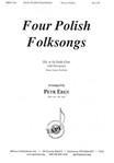 Four Polish Folksongs