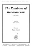 The Rainbows Of Kee-mae-won - Satb-pno