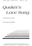 Quakers Love Song - Satb A Cap