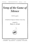 Song Of The Game Of Silence - Ssatb