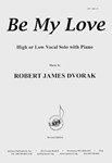 Be My Love - Voc Solo - H & L Voc Solo/pno