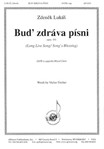 Bud Zdrava Pisni/long Live Sg - Satb A Cap