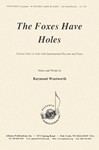 The Foxes Have Holes - Unis Chr