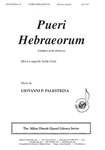 Pueri Hebraeorum - Children of the Hebrews