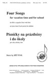 Four Songs for vacation time and for school