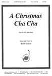 A Christmas Cha Cha - Ssa Or Ssc-pno
