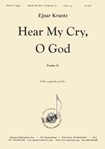 Hear My Cry O God