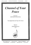 Channel Of Your Peace