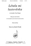 Letala mi lastovenka A Swallow Was Flying