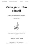 Zimu jsme vam odnesli - We carried winter away