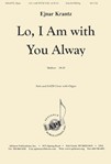 Lo, I Am With You Alway - Satb-org